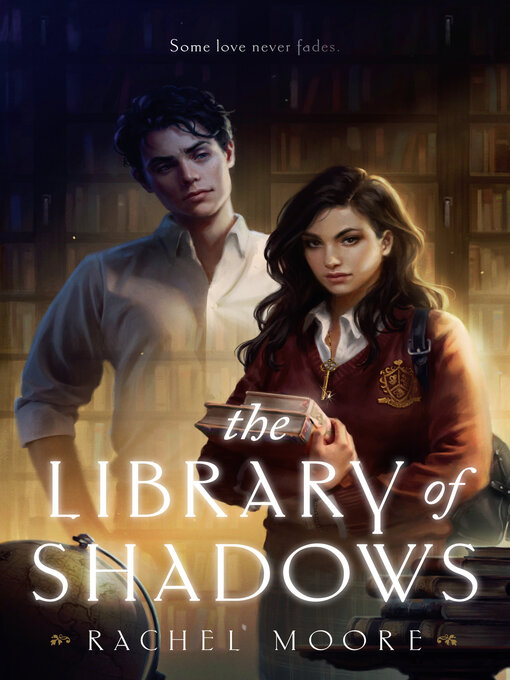 Title details for The Library of Shadows by Rachel Moore - Wait list